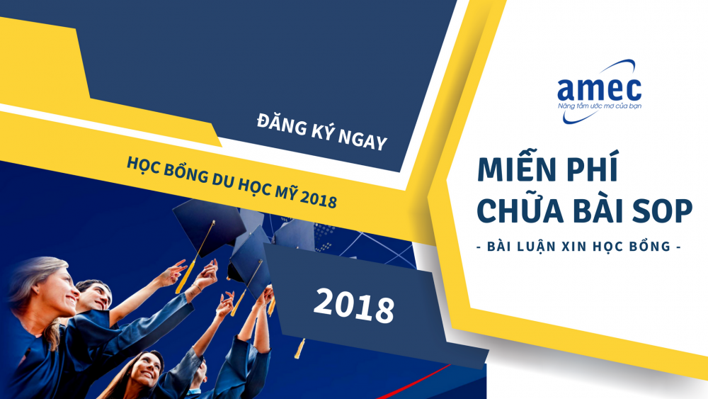 Du học Mỹ 2018 - Đăng ký Chữa Bài Luận Học Bổng MIỄN PHÍ