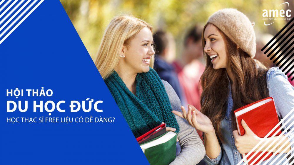 Hội thảo du học Đức: Học thạc sĩ FREE tại Đức liệu có dễ dàng?