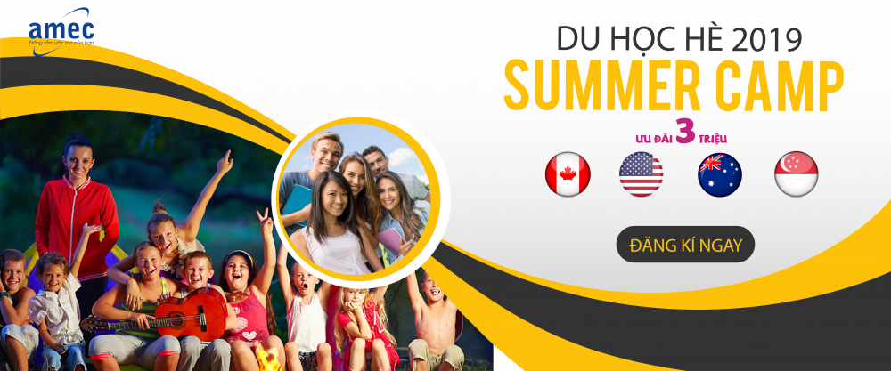 Ưu đãi lớn khi Đăng ký Summer Camp – Du học hè 2019